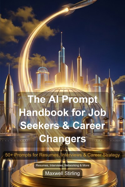 Cover of The AI Prompt Handbook for Job Seekers & Career Changers
